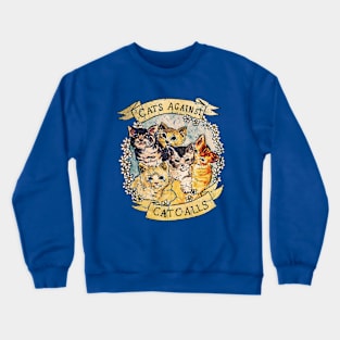 CATS AGAINST Crewneck Sweatshirt